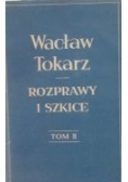 Rozprawy i szkice, Tom II