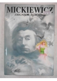 Mickiewicz. Opowieść biograficzna