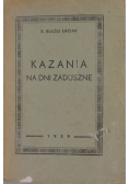 Kazania na dni zaduszne, 1939 r.