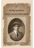 Książka moich wspomnień