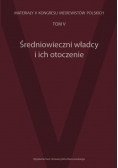 Średniowieczni władcy i ich otoczenie
