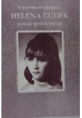 Helena Cudek postać godna uwagi