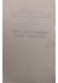 Wojna jako narzędzie prawa i przewrotu,1936 r.