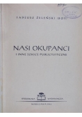 Nasi Okupanci, 1946 r