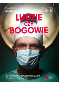 Ludzie czy bogowie