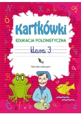 Kartkówki Edukacja polonistyczna Klasa 3