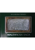 Walewicka Saga