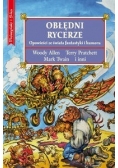 Obłędni rycerze