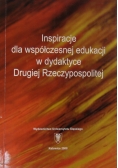 Inspiracje dla współczesnej edukacji w dydaktyce Drugiej Rzeczypospolitej
