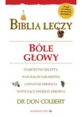 Biblia leczy. Bóle głowy