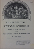 La Petite voie D'Enfance spirituelle, 1923 r.