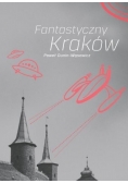 Fantastyczny Kraków