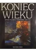 Koniec wieku: sztuka polskiego modernizmu 1890-1914