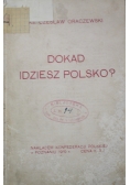 Dokąd idziesz Polsko 1919 r.