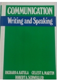Communication Writing and Speaking