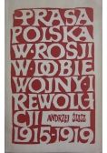 Prasa polska w Rosji w dobie wojny i rewolucji 1915-1919