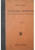 Filozofja moralna, Tom III, 1904 r.