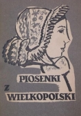 Piosenki z Wielkopolski
