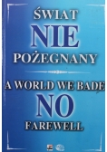 Świat NIEpożegnany
