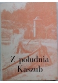 Z południa Kaszub
