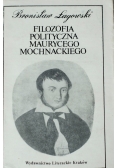 Filozofia polityczna Maurycego Mochnackiego