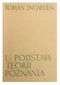 U podstaw Teorii poznania ,cz.I