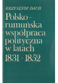 Polsko rumuńska współpraca polityczna w latach 1831 1852