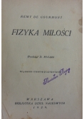 Fizyka miłości, 1929 r.