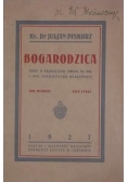 Bogarodzica, 1927 r.