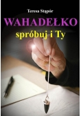 Wahadełko Spróbuj i Ty