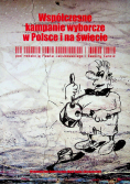 Współczesne kampanie wyborcze w Polsce i na świecie