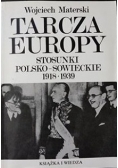 Tarcza Europu. Stosunki Polsko- Sowieckie 1918-1939