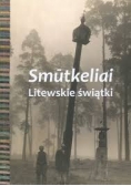 Smutkeliai Litewskie świątki
