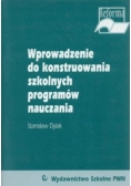 Wprowadzenie do konstruowania szkolnych programów nauczania