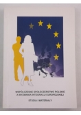 Współczesne społeczeństwo polskie a wyzwania integracji europejskiej