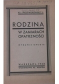 Rodzina w zamiarach opatrzności, 1938 r.