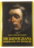 Mickiewicziana zbierane po świecie