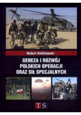 Geneza i rozwój Polskich Operacji oraz Sił Specjalnych