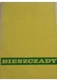 Bieszczady. Wczoraj dziś jutro