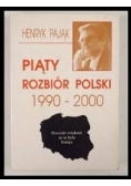Piąty rozbiór Polski 1900-2000