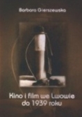 Kino i film we Lwowie do 1939