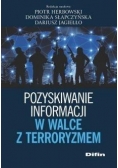 Pozyskiwanie informacji w walce z terroryzmem