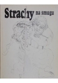 Strachy na smugu