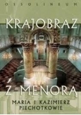 Krajobraz z Menorą, Nowa