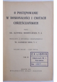O postępowaniu w doskonałości i cnotach chrześcijańskich, 1929 r.