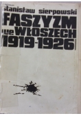 Faszyzm we Włoszech 1919 - 1926