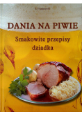 Dania na piwie  Smakowite przepisy dziadka