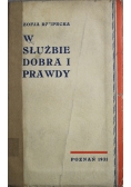 W służbie dobra i prawdy 1931 r.