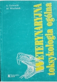 Weterynaryjna toksykologia ogólna