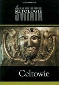 Mitologie świata. Celtowie